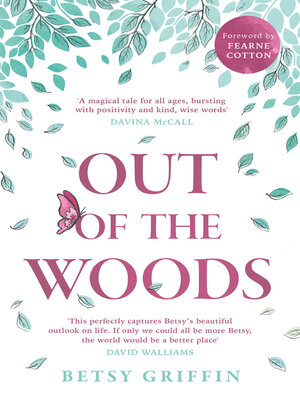 cover image of Out of the Woods